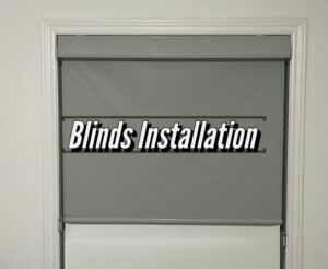 Blinds Installation