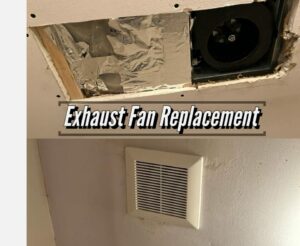 Exhaust Fan Replacement